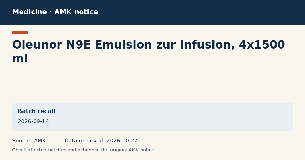 Oleunor N9E Emulsion zur Infusion, 4x1500 ml: AMK notice data card dated 2026-09-14