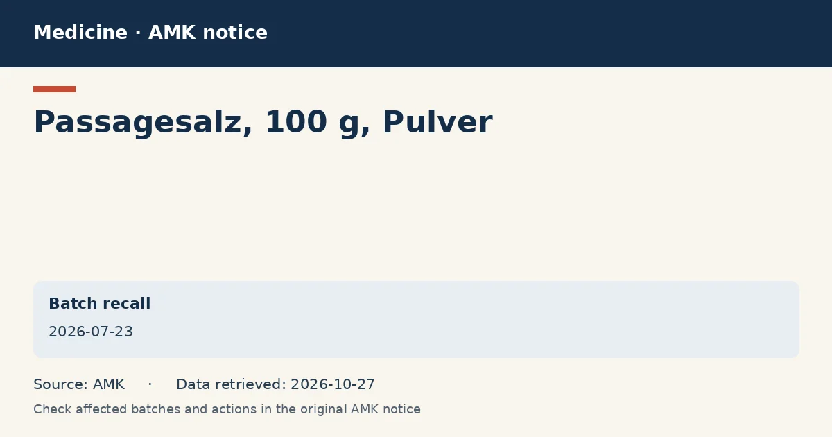 Passagesalz, 100 g, Pulver: AMK notice data card dated 2026-07-23
