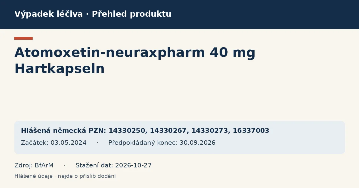 Atomoxetin-neuraxpharm 40 mg Hartkapseln: přehled německého výpadku s hlášenými baleními a obdobím (BfArM) Atomoxetin-neuraxpharm 40 mg Hartkapseln: přehled německého výpadku s hlášenými baleními a obdobím (BfArM)