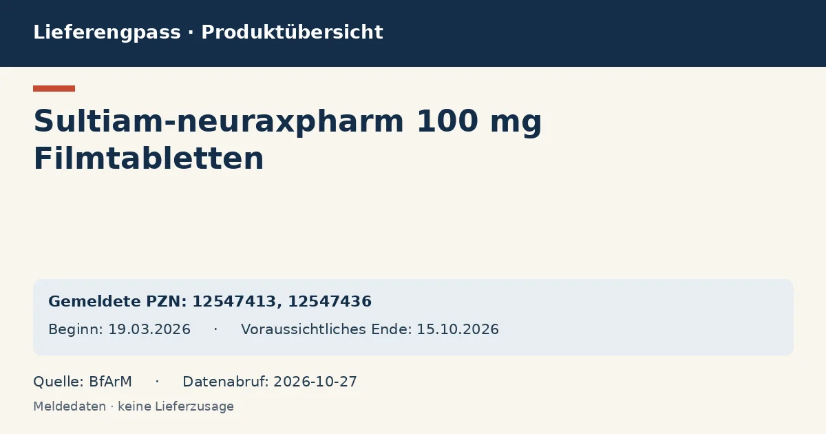 Sultiam-neuraxpharm 100 mg Filmtabletten: Datenübersicht zum Lieferengpass mit gemeldeten Packungen und Zeitraum (BfArM) Sultiam-neuraxpharm 100 mg Filmtabletten: Datenübersicht zum Lieferengpass mit gemeldeten Packungen und Zeitraum (BfArM)